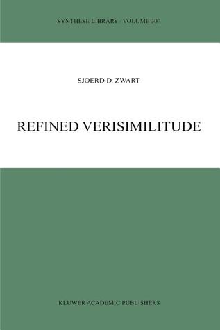 Refined Verisimilitude (Synthese Library)