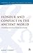 Honour and Conflict in the Ancient World: 1 Corinthians in its Greco-Roman Social Setting (The Library of New Testament Studies)