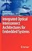 Integrated Optical Interconnect Architectures for Embedded Sy... by Ian O'Connor