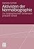 Aktivisten der Normalbiographie: Zur biographischen Dimension prekärer Arbeit (German Edition)