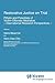 Restorative Justice on Trial: Pitfalls and Potentials of Victim-Offender Mediation — International Research Perspectives — (NATO Science Series D:)