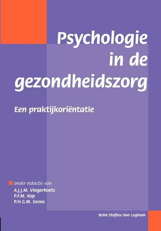 Psychologie in de gezondheidszorg: Een praktijkoriëntatie