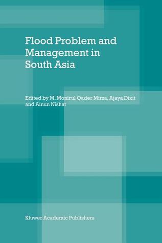 Flood Problem and Management in South Asia