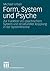 Form, System und Psyche by Michael Urban