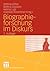 Biographieforschung im Diskurs (German Edition)