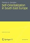 Self-Orientalization in South East Europe (Crossculture)