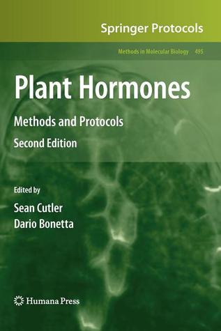 Plant Hormones: Methods and Protocols (Methods in Molecular Biology, 495)