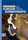 Handboek klinische schematherapie (Dutch Edition)