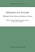 Probability Theory: Philosophy, Recent History and Relations to Science (Synthese Library, 297)