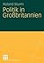 Politik in Großbritannien by Roland Sturm