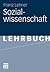 Sozialwissenschaft by Franz Lehner
