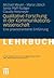 Qualitative Forschung in der Kommunikationswissenschaft: Eine praxisorientierte Einführung (Studienbücher zur Kommunikations- und Medienwissenschaft) (German Edition)