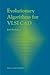 Evolutionary Algorithms for VLSI CAD