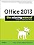 Office 2013: The Missing Ma...