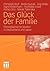 Das Glück der Familie: Ethn...