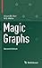 Magic Graphs
