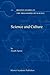 Science and Culture: Science and Culture (Boston Studies in the Philosophy and History of Science)