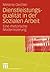 Dienstleistungsqualität in der Sozialen Arbeit: Eine rhetorische Modernisierung (German Edition)