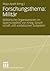 Forschungsthema: Militär: Militärische Organisationen im Spannungsfeld von Krieg, Gesellschaft und soldatischen Subjekten (German Edition)