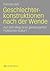 Geschlechterkonstruktionen nach der Wende: Auf dem Weg einer gemeinsamen Politischen Kultur? (German Edition)