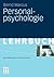 Personalpsychologie (Basiswissen Psychologie) (German Edition)
