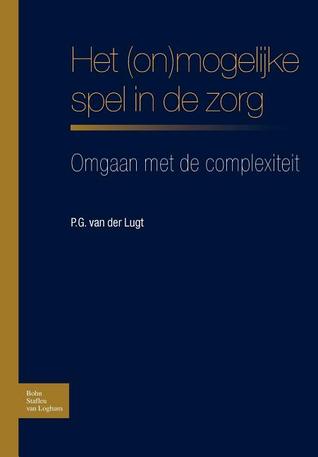 Het (on)mogelijke spel in de zorg