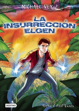 La insurrección Elgen (Michael Vey, #2)
