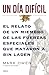 Un día difícil: El relato de un miembro de las fuerzas especiales que mataron a Bin Laden (Spanish Edition)