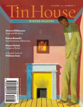 Tin House Magazine, Volume 14, Issue 2, Winter 2012: #54 Winter Reading