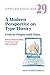 A Modern Perspective on Type Theory: From its Origins until Today (Applied Logic Series, 29)
