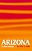 Arizona: A Short History