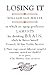 Losing It: In which an Aging Professor laments his shrinking Brain...