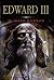 Edward III (The English Monarchs Series)