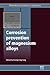 Corrosion Prevention of Magnesium Alloys (Woodhead Publishing Series in Metals and Surface Engineering)