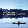 In Quietness and ...