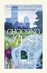 Choosing Rest: Cu...