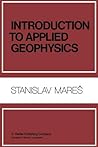 Introduction to Applied Geophysics