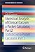 Statistical Analysis of Clinical Data on a Pocket Calculator, Part 2: Statistics on a Pocket Calculator, Part 2 (SpringerBriefs in Statistics)
