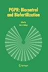PGPR: Biocontrol and Biofertilization PGPR: Biocontrol and Biofertilization