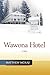 Wawona Hotel