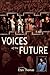 Voices of the Future