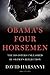 Obama's Four Horsemen: The ...