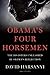 Obama's Four Horsemen by David Harsanyi