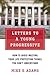 Letters to a Young Progressive by Mike S. Adams