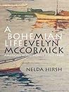 A BOHEMIAN LIFE: M. EVELYN MCCORMICK (1862-1948), AMERICAN IMPRESSIONIST