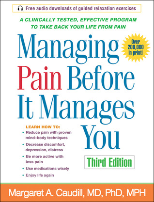 Managing Pain Before It Manages You (Paperback)