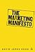 The Marketing Manifesto