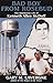 Bad Boy from Rosebud by Gary M. Lavergne Bad Boy from Rosebud by Gary M. Lavergne