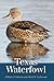 Texas Waterfowl (Volume 46) (W. L. Moody Jr. Natural History Series)