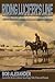 Riding Lucifer's Line: Ranger Deaths along the Texas-Mexico Border (Volume 11) (Frances B. Vick Series)